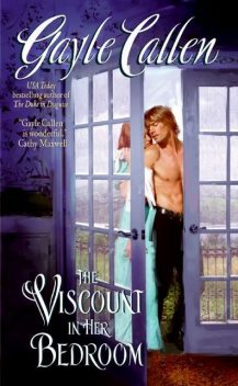 The Viscount in Her Bedroom, Gayle Callen
