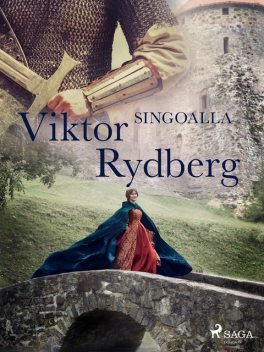 Singoalla, Viktor Rydberg