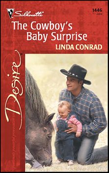 The Cowboy's Baby Surprise, Linda Conrad