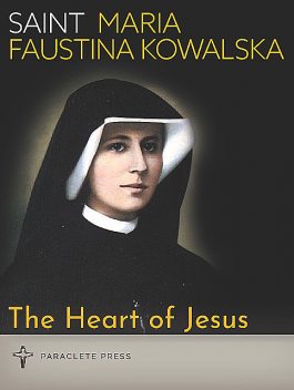 The Heart of Jesus, Paraclete Press