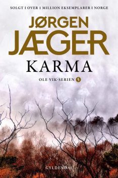 Karma, Jørgen Jæger