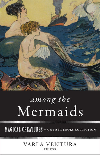 Among the Mermaids, T.Crofton Croker