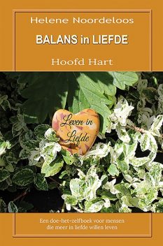 Balans in liefde, Helene Noordeloos