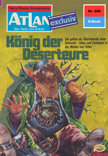 Atlan 288: König der Deserteure, Peter Terrid