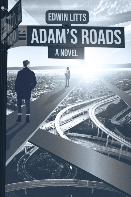 Adam's Roads, Edwin Litts