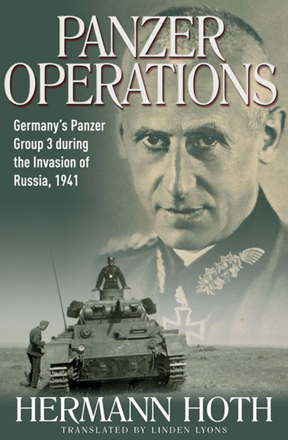 Panzer Operations, Hermann Hoth