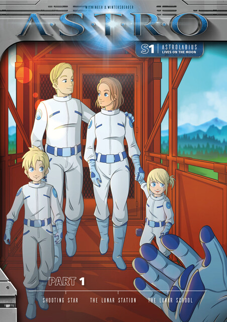ASTRO S1 – Part 1: Shooting Star, The Lunar Station, The Lunar School, Manuela Wieninger, Martin Wintersberger