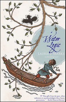 Water Logic, Laurie J. Marks