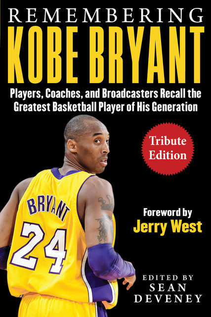 Facing Kobe Bryant, Jerry West, Sean Deveney