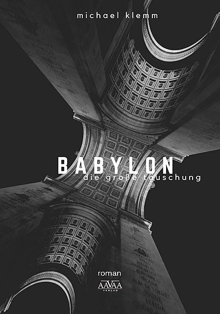 Babylon, Michael Klemm