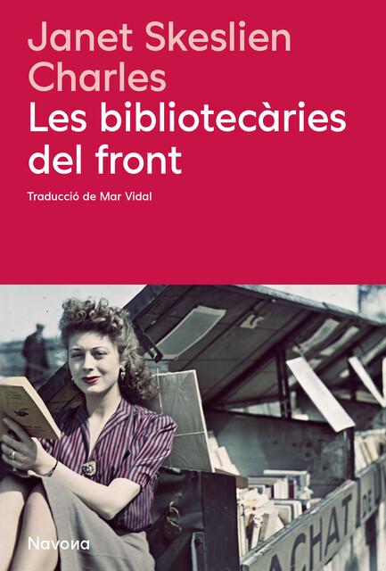 Les bibliotecàries del front, Skeslien Charles Janet