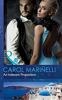 An Indecent Proposition, Carol Marinelli