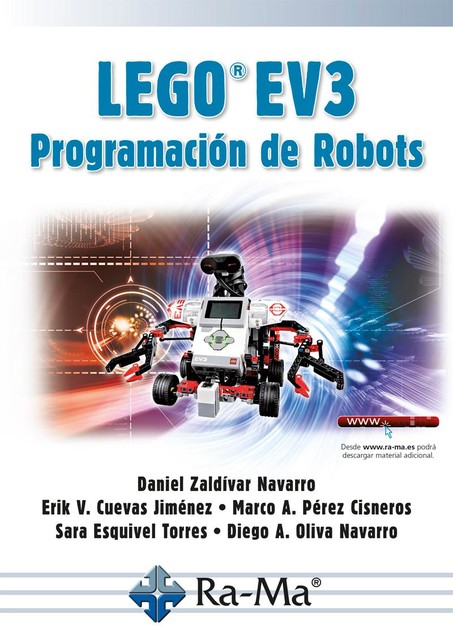 LEGO EV3. Programación de Robots, Daniel Zaldívar, Erik Valdemar Cuevas