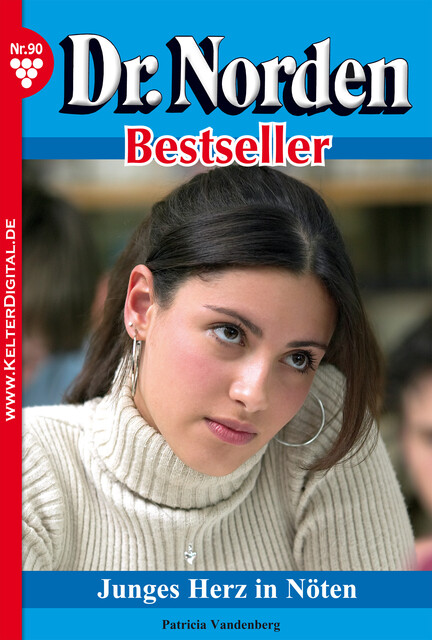 Dr. Norden Bestseller 90 – Arztroman, Patricia Vandenberg