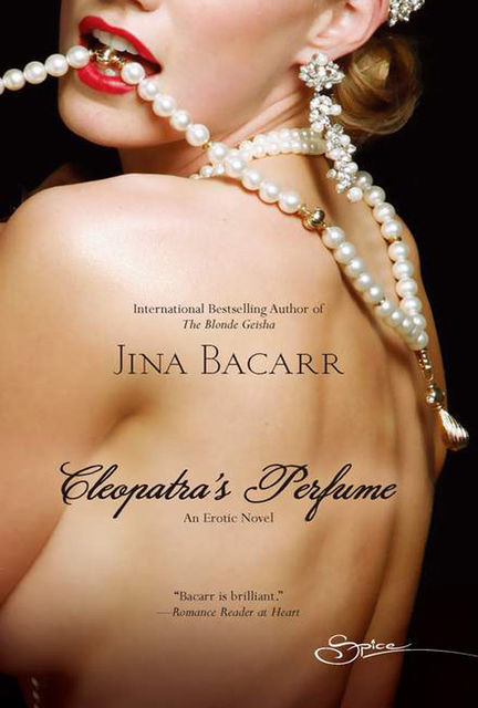 Cleopatra's Perfume, Jina Bacarr