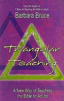 Triangular Teaching, Barbara Bruce