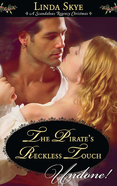 The Pirate's Reckless Touch, Linda Skye