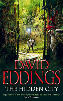 The Hidden City (The Tamuli Trilogy, Book 3), David Eddings
