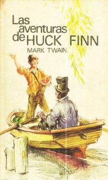 The Adventures Of Huckleberry Finn, 