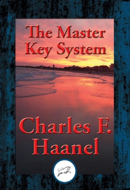 The Master Key System, Haanel Charles