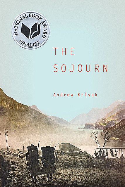 The Sojourn, Andrew Krivak