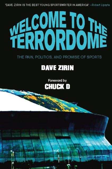Welcome to the Terrordome, Dave Zirin