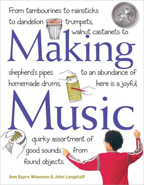 Making Music, Ann Sayre Wiseman, John Langstaff