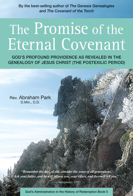The Promise of the Eternal Covenant, Abraham Park