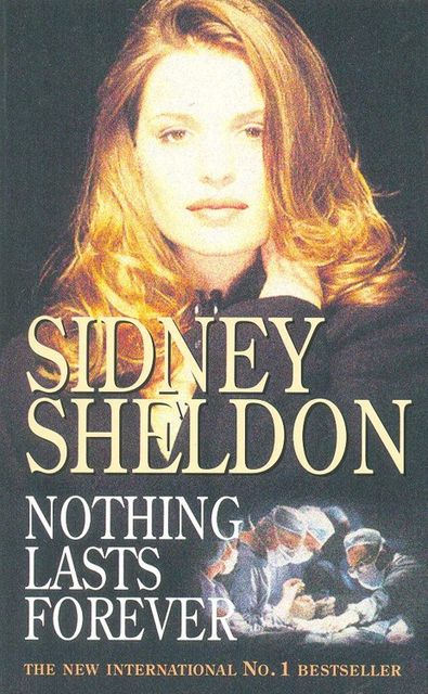 Sidny Sheldon – Ništa nije vječno, Sidny Sheldon