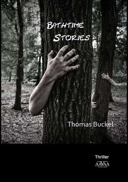 Bathtime Stories, Thomas Buckel