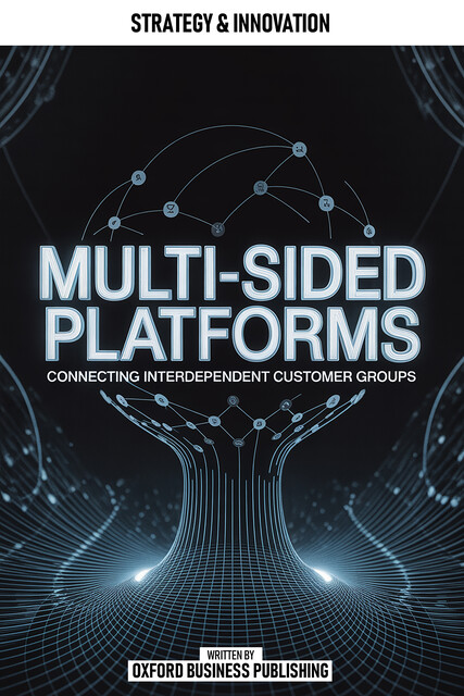Multi-Sided Platforms, Oxford Publishing