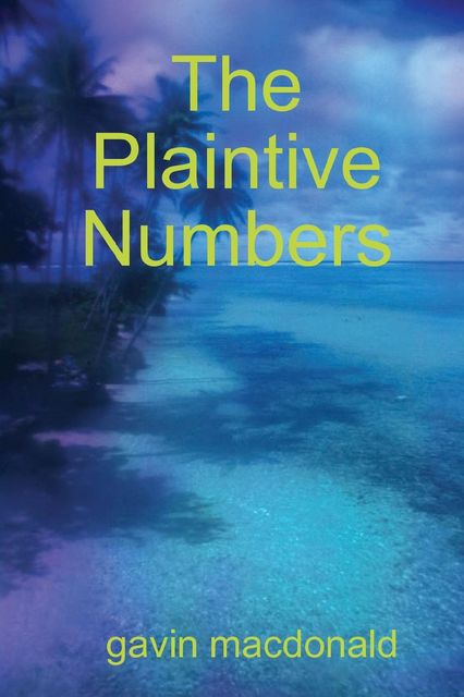 The Plaintive Numbers, Gavin Macdonald
