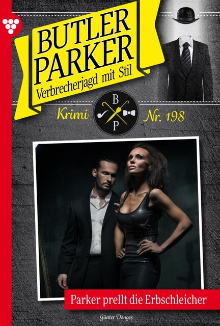 Butler Parker 198 – Kriminalroman, Günter Dönges
