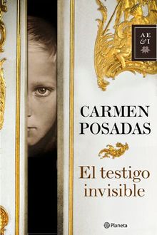 El Testigo Invisible, Carmen Posadas