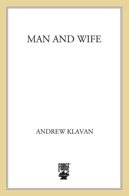 Man and Wife, Andrew Klavan