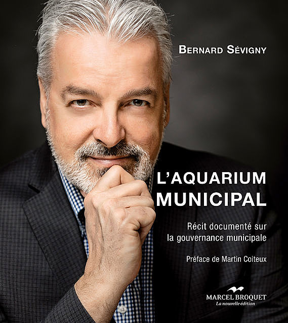Aquarium municipal (L'), Bernard Sévigny