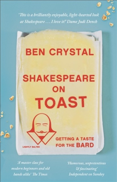 Shakespeare on Toast, Ben Crystal