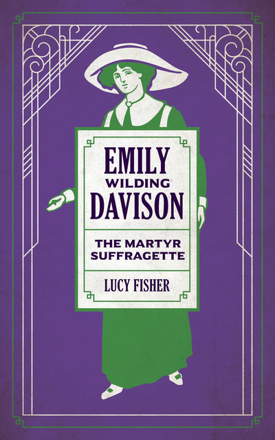 Emily Wilding Davison, Lucy Fisher
