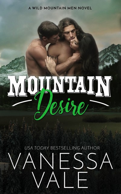 Mountain Desire, Vanessa Vale
