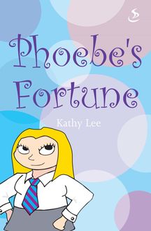 Phoebe's Fortune, Kathy Lee
