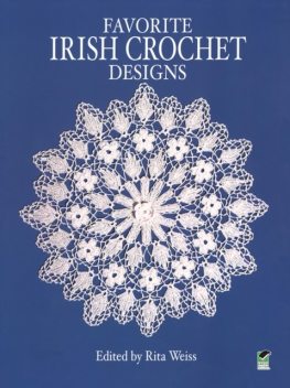 Favorite Irish Crochet Designs, Rita Weiss