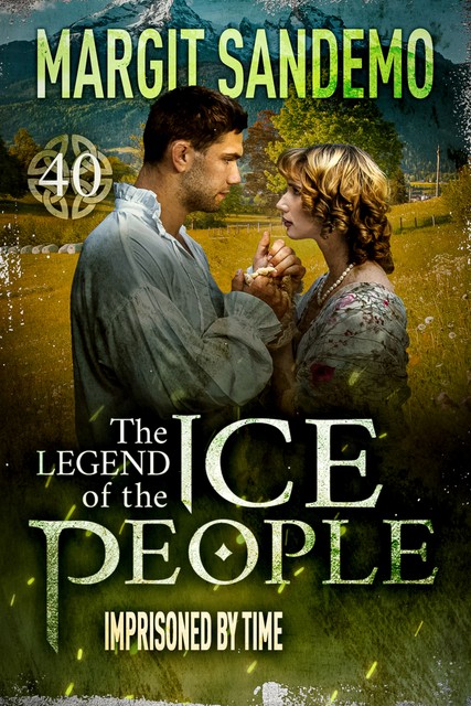 The Ice People 40 – Imprisoned by time, Margit Sandemo
