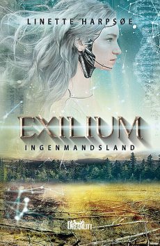 Exilium – Ingenmandsland, Linette Harpsøe