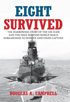 Eight Survived, Douglas Campbell