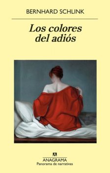 Los colores del adiós, Bernhard Schlink