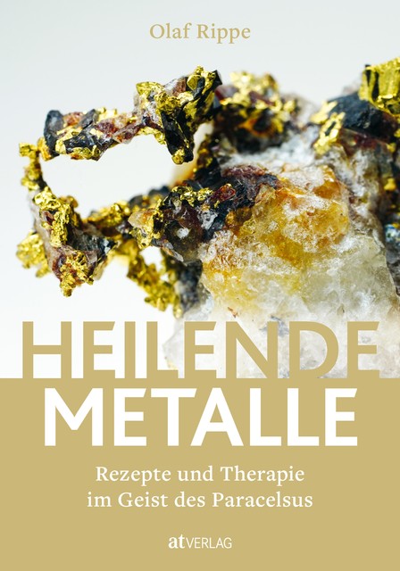 Heilende Metalle – eBook, Olaf Rippe