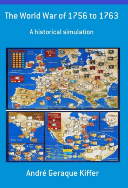The World War Of 1756 To 1763, André Geraque Kiffer