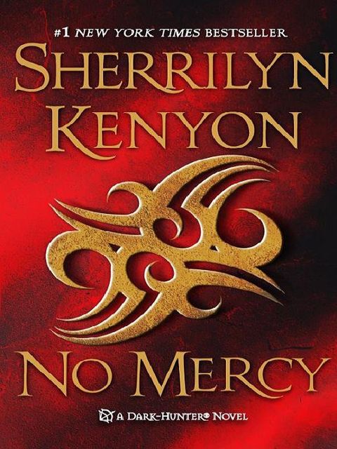 No Mercy, Sherrilyn Kenyon
