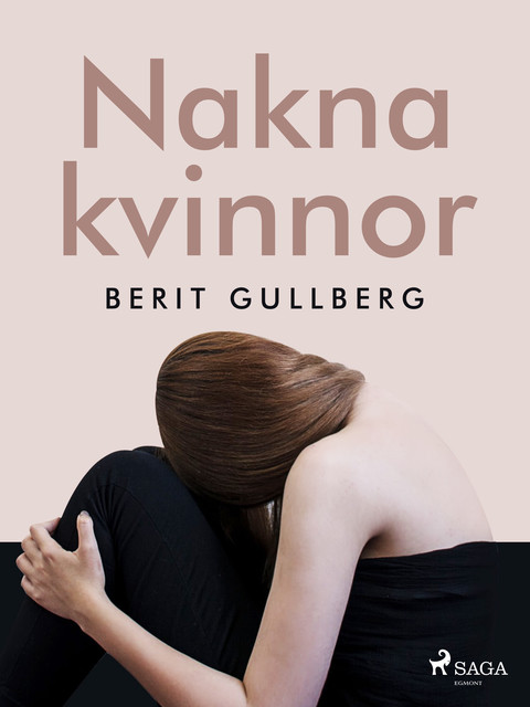 Nakna kvinnor, Berit Gullberg