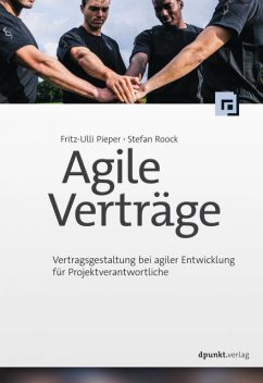 Agile Verträge, Stefan Roock, Fritz-Ulli Pieper